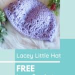 purple lace crochet baby hat with greenery and text lacey little hat free lace crochet baby hat pattern
