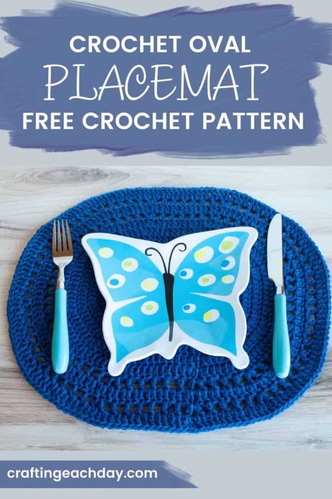 blue crochet oval placemat with blue fork knife and butterfly plate on top and text reading crochet oval placemat free crochet pattern