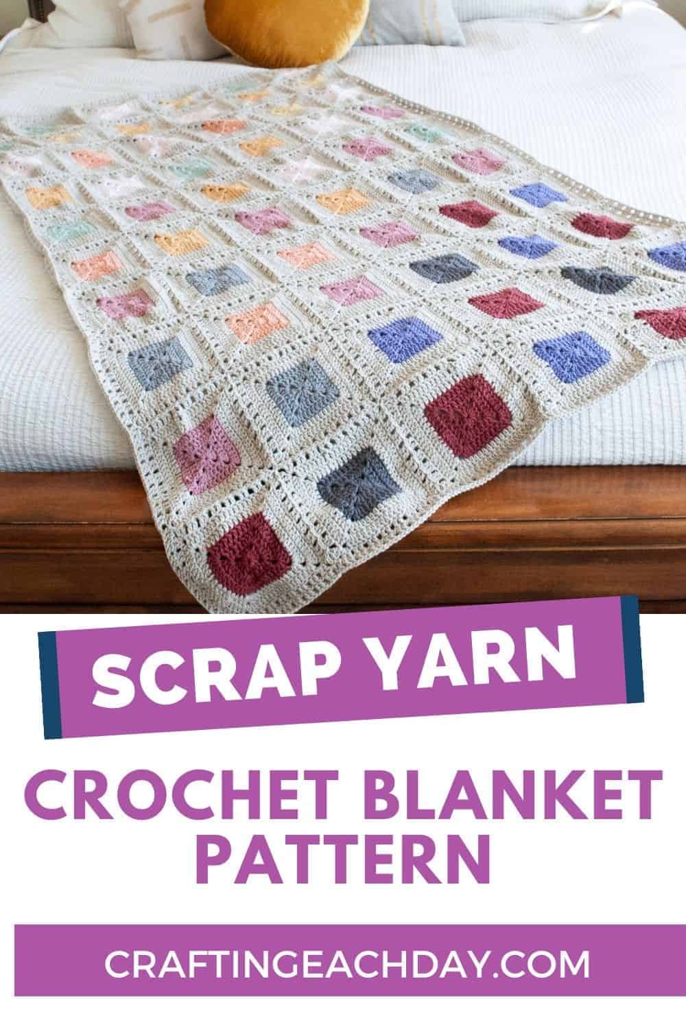 Scrap Yarn Crochet Blanket Pattern - Crafting Each Day