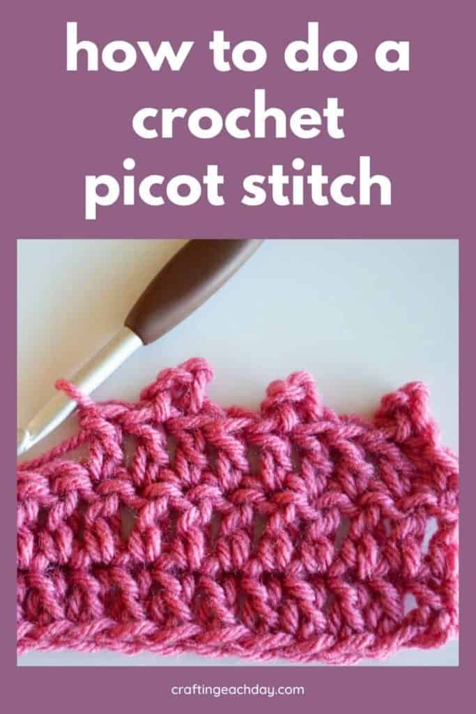 row of double crochet with 3 picot stitches and text reading how to do a crochet picot stitch