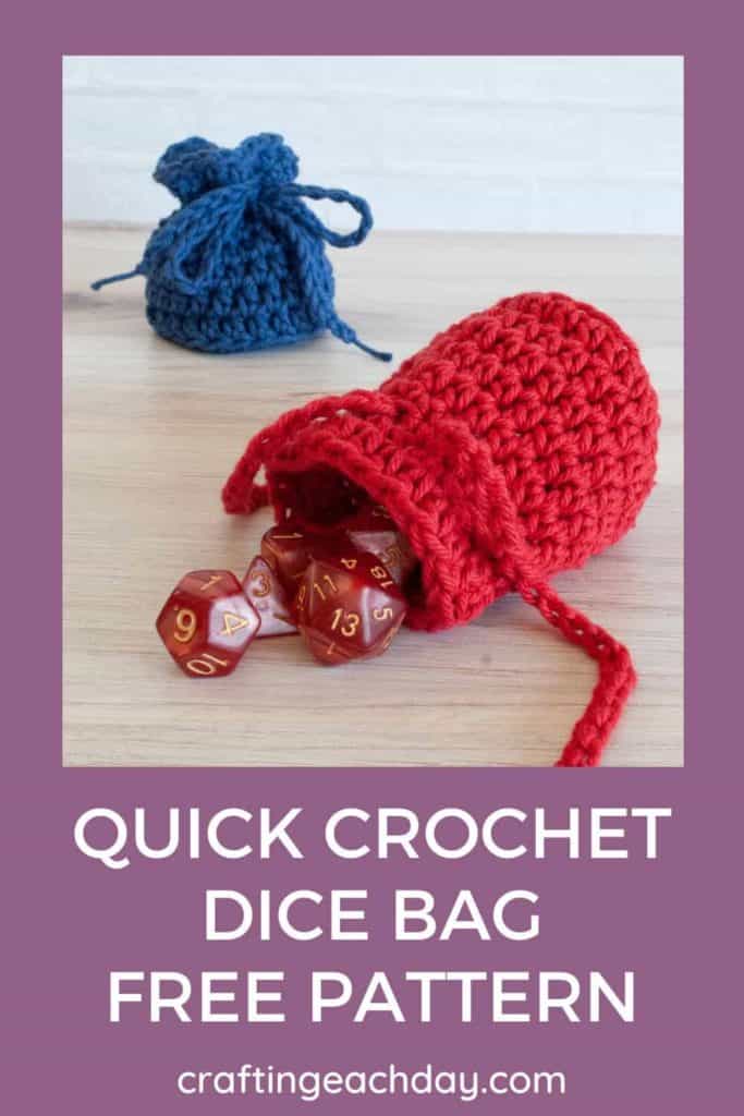 text reading quick crochet dice bag free pattern and red dice bag with dice coming out and blue dice bag tied closed